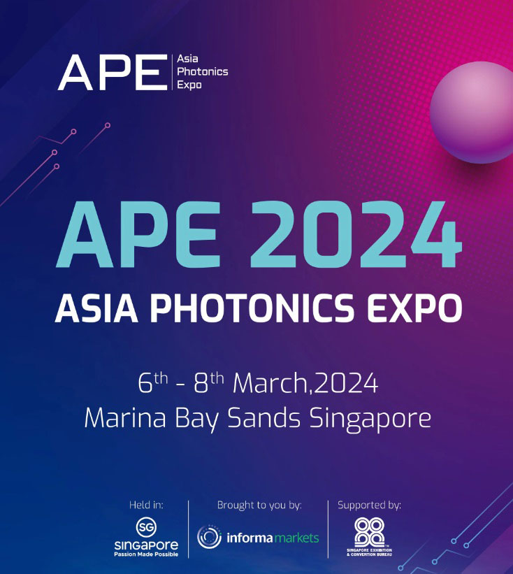 Asia Photonics Expo 2024, 6-8 March 2024